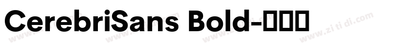 CerebriSans Bold字体转换 CerebriSans Bold字体转换